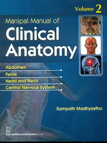 MANIPAL MANUAL OF CLINICAL ANATOMY VOL 2 1ST/2015-SAMPATH MADHYASTHA