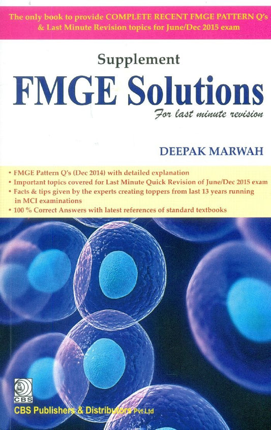 SUPPLEMENT FMGE SOLUTIONS FOR LAST MINUTE REVISION (2015)  -  DEEPAK MARWAH