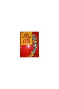 THE RUPA AUTHORS JOKE BOOK 1ST/2007 - RUPA