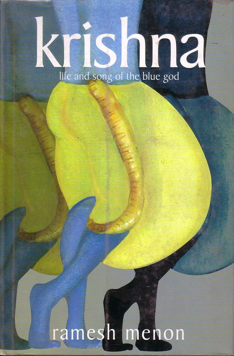 KRISHNA LIFE AND SONG OF BLUE GOD - PB - RAMESH MENON