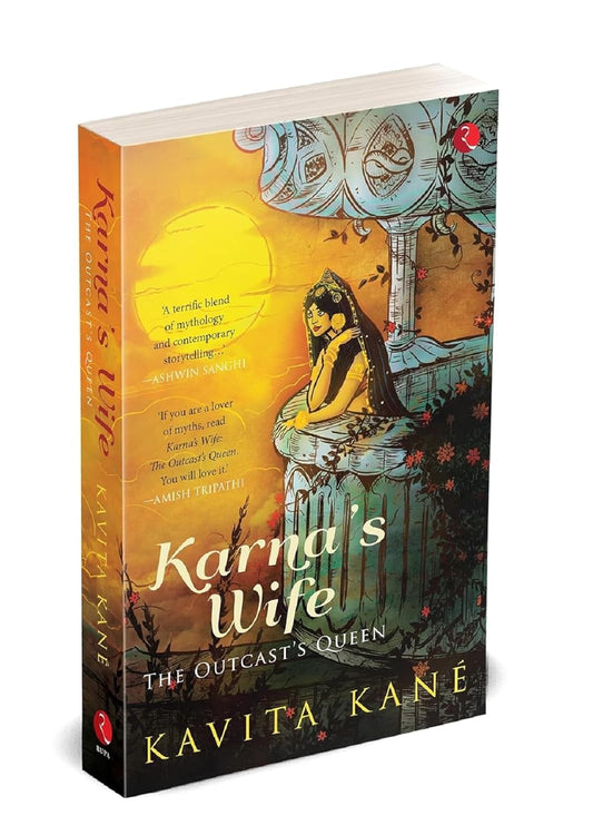 KARNA'S WIFE THE OUTCAST'S QUEEN - KAVITA KANE