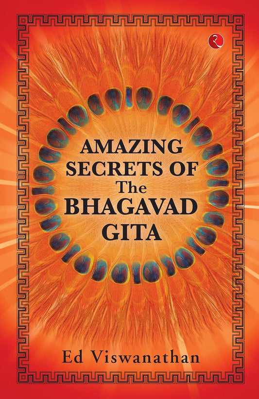 AMAZING SECRETS OF THE BHAGAVAD GITA - VISWANATHAN