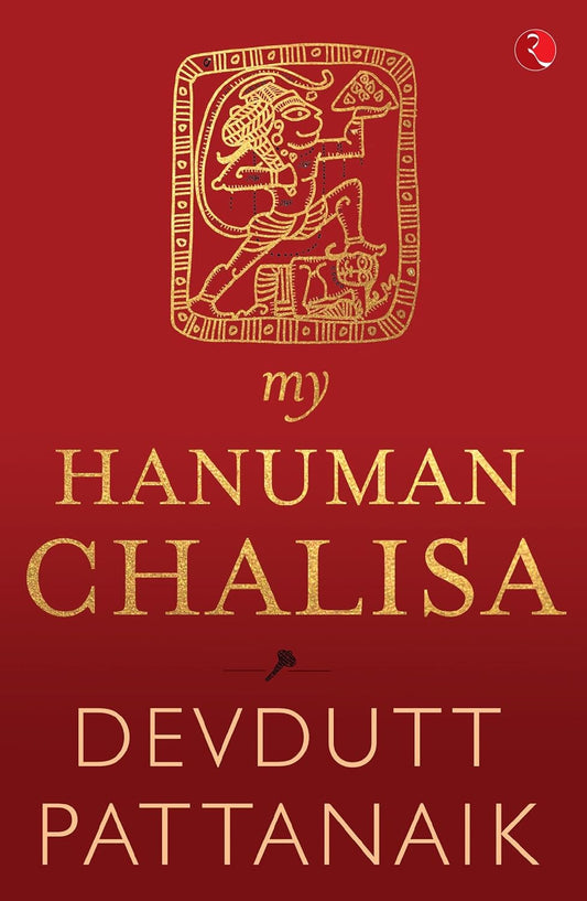 MY HANUMAN CHALISA - DEVDUTT PATTANAIK