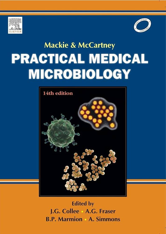 Mackie and Mccartney Practical Medical Microbiology 14th/1996 (Reprint 2023)