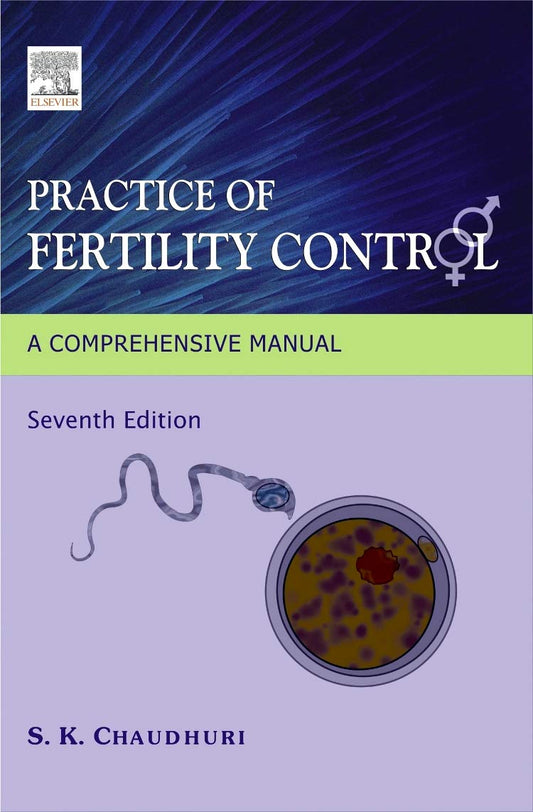 PRACTICE OF FERTILITY CONTROL 7TH/2012-SK CHAUDHURI