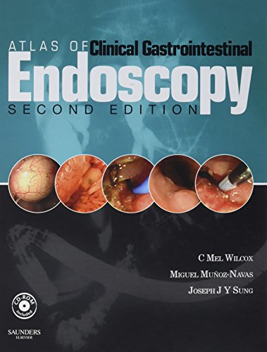 ATLAS OF CLINICAL GASTROINTESTINAL ENDOSCOPY 2ND/2009 - C MEL WILCOX
