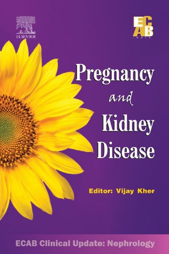PREGNANCY AND KIDNEY DISEASE 1ST/2009 - VIJAY KHER