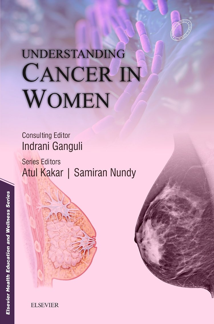 UNDERSTANDING CANCER IN WOMEN 1ST/2016-INDRANI GANGULI