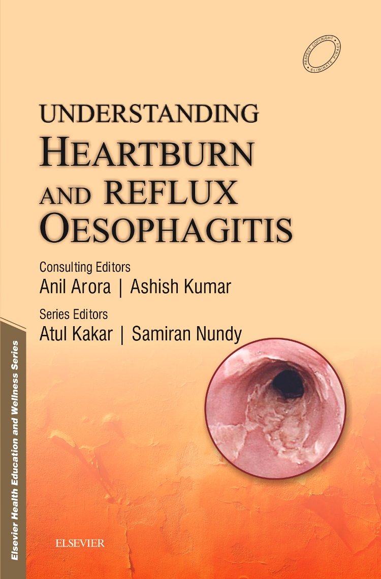 UNDERSTANDING HEARTBURN AND REFLUX OESOPHAGITIS 1ST/2016  -  SAMIRAN NUNDY