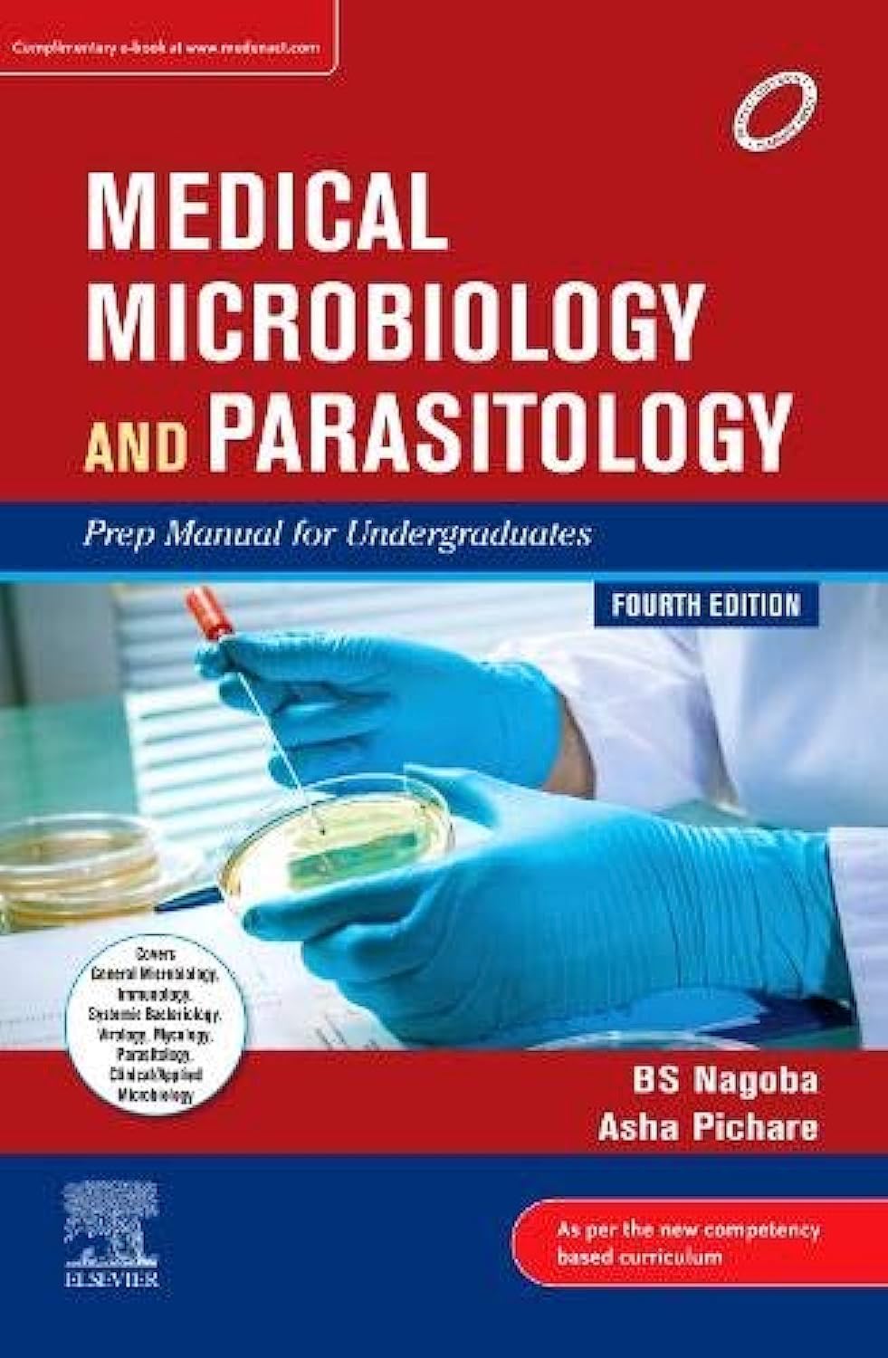 Medical Microbiology and Parasitology: Prep Manual for Undergraduates 4TH/2020 - BS NAGOBA, ASHA PICHARE