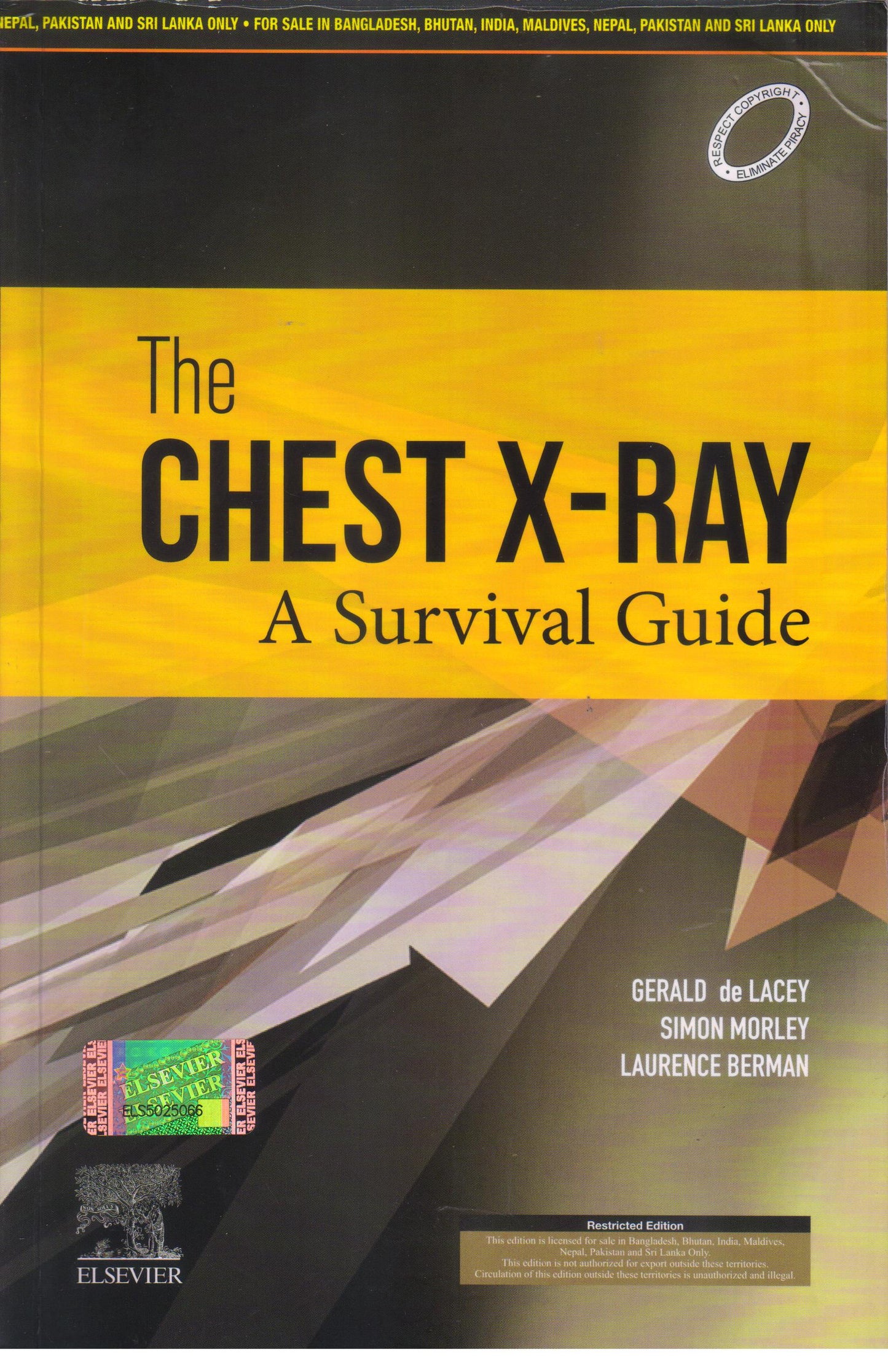 THE CHEST X RAY A SURVIVAL GUIDE 1ST/2020 - GERALD LACEY