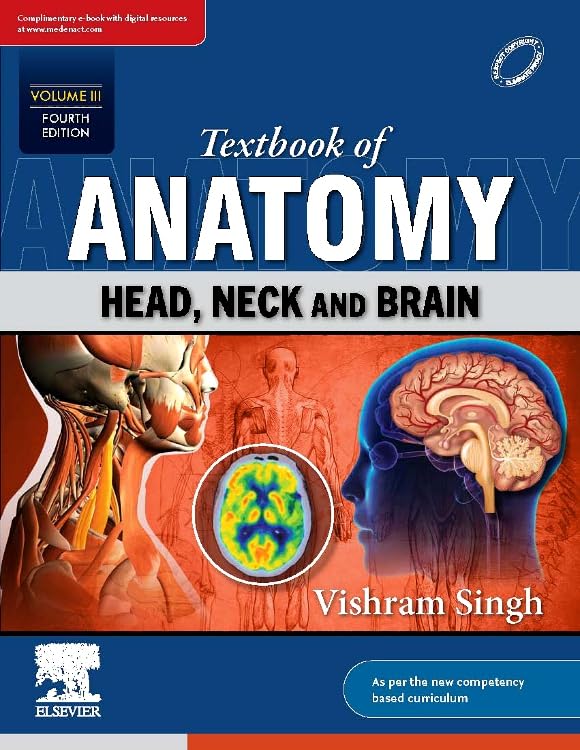 Textbook of Anatomy Head Neck and Brain 4TH/2023 (Vol. 3)