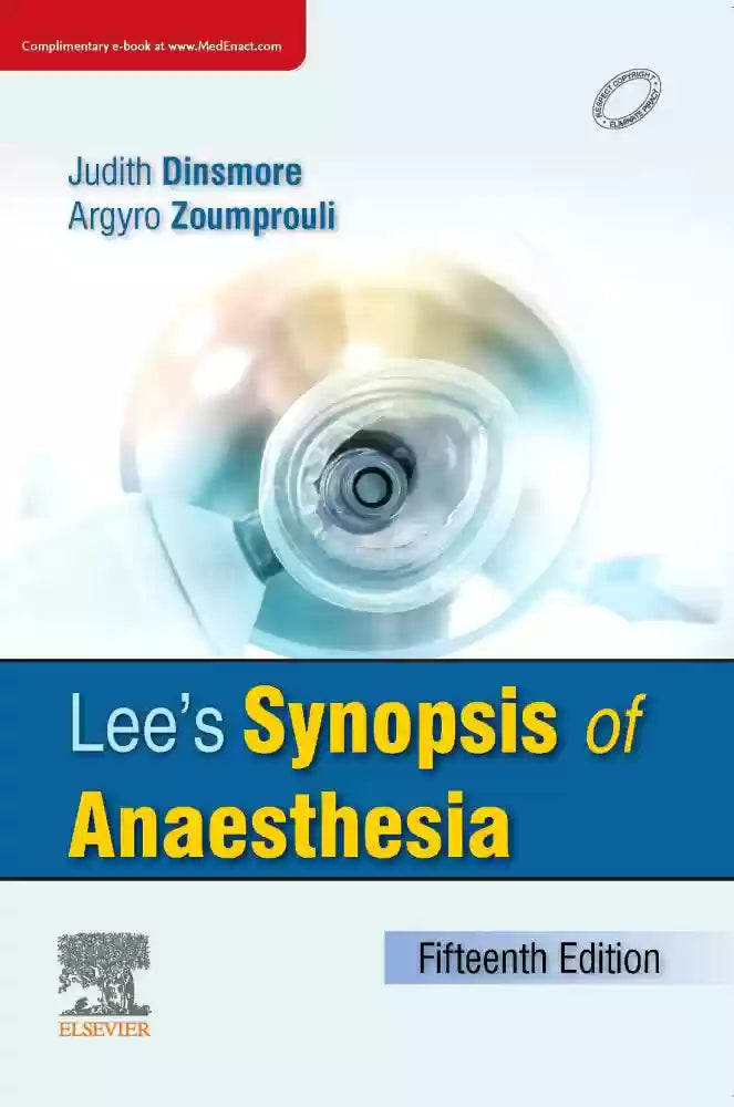 Lee's Synopsis of Anesthesia 15th/2022