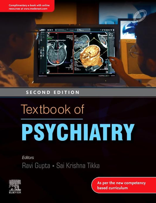 TEXTBOOK OF PSYCHIATRY 2ND/2025 - RAVI GUPTA