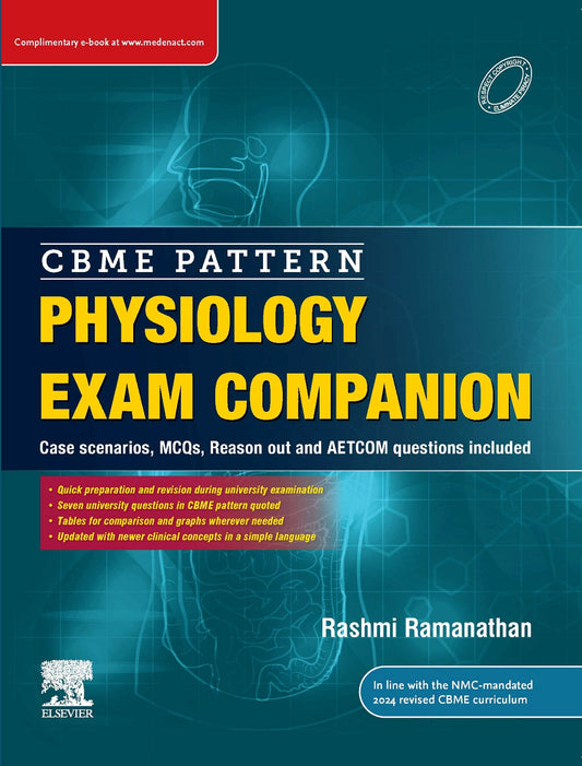 CBME Pattern Physiology Exam Companion 1ST/2025 - Rashmi Ramanathan