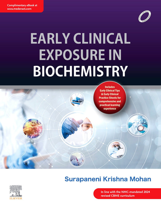 Early Clinical Exposure in Biochemistry,1ST/2025 - Surapaneni Krishna Mohan