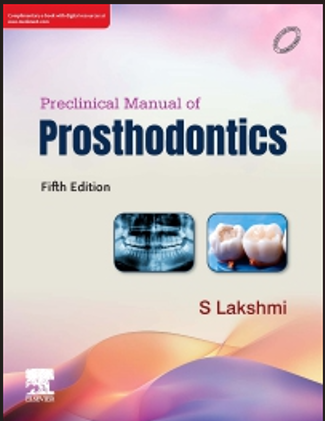 PRECLINICAL MANUAL OF PROSTHODONTICS 5TH/2026  -  S LAKSHMI