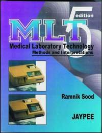 MEDICAL LABORATORY TECHNOLOGY 5TH/2006 - RAMNIK SOOD