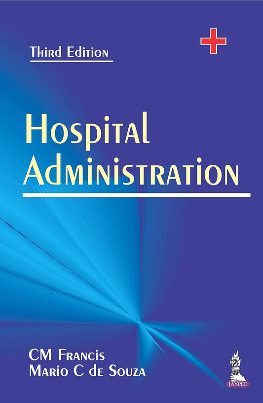 HOSPITAL ADMINISTRATION 3RD/2025 - CM FRANCIS