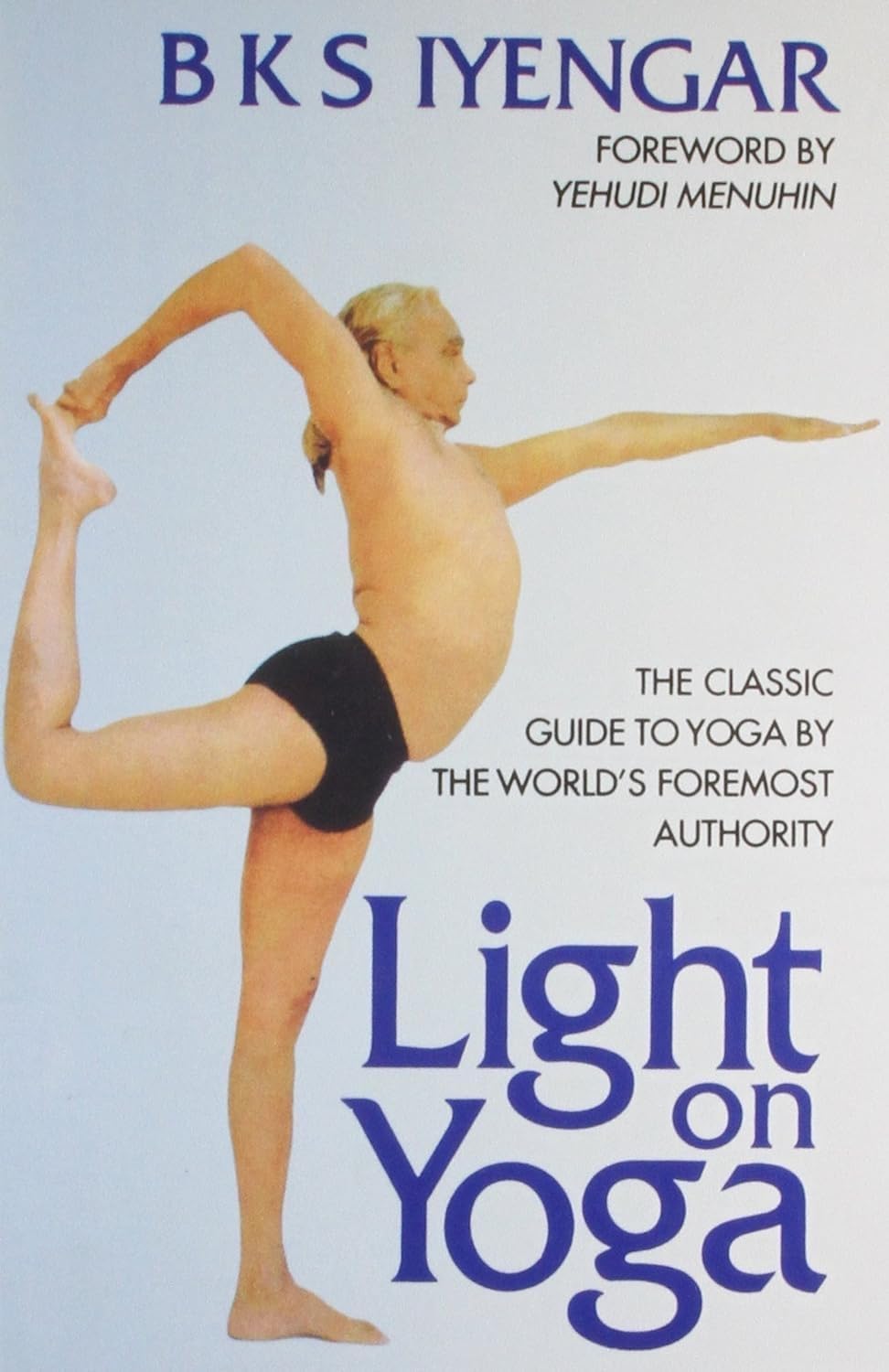 Light On Yoga - B.K.S. IYENGAR