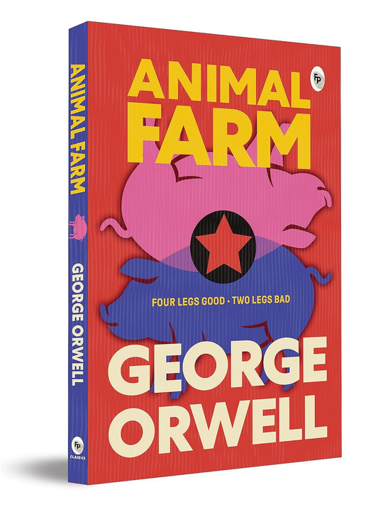 ANIMAL FARM  - CLASSICS - GEORGE ORWELL