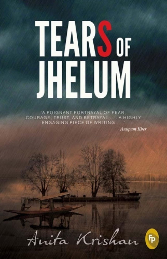 TEARS OF JHELUM - ANITA KRISHAN