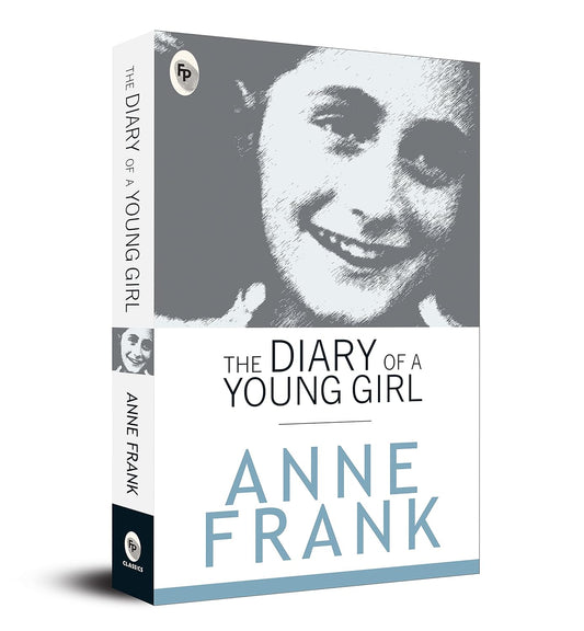 THE DIARY OF A YOUNG GIRL   - CLASSICS - ANNE FRANK