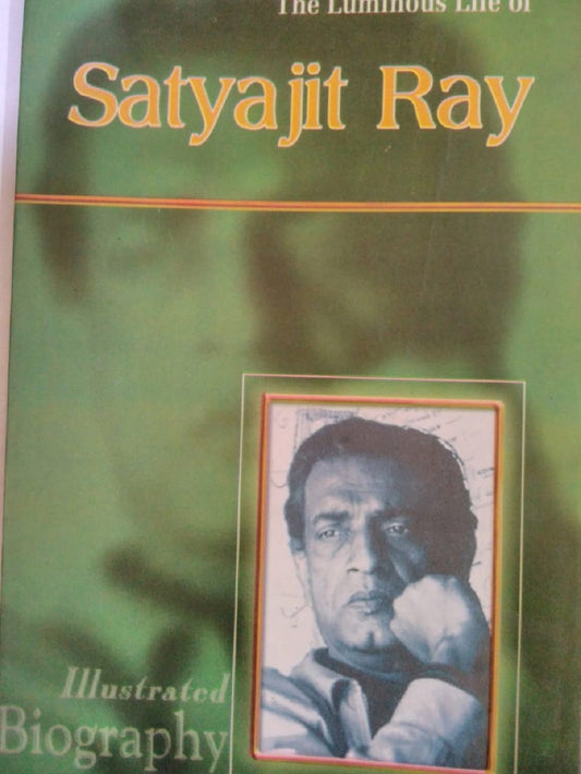 THE LUMINOUS LIFE OF SATYAJIT RAY 1ST/2004 - NA