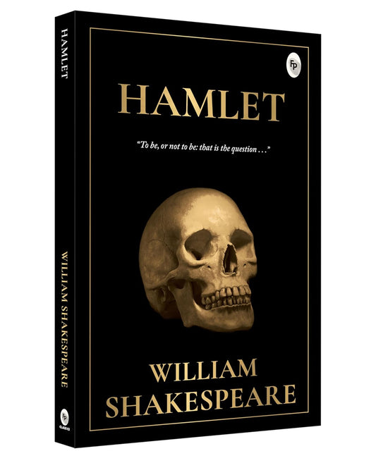HAMLET  - CLASSICS - WILLIAM SHAKESPEARE