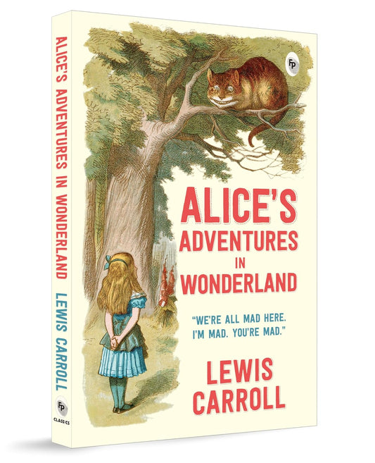 ALICE IN WONDERLAND  - CLASSICS - LEWIS CARROLL