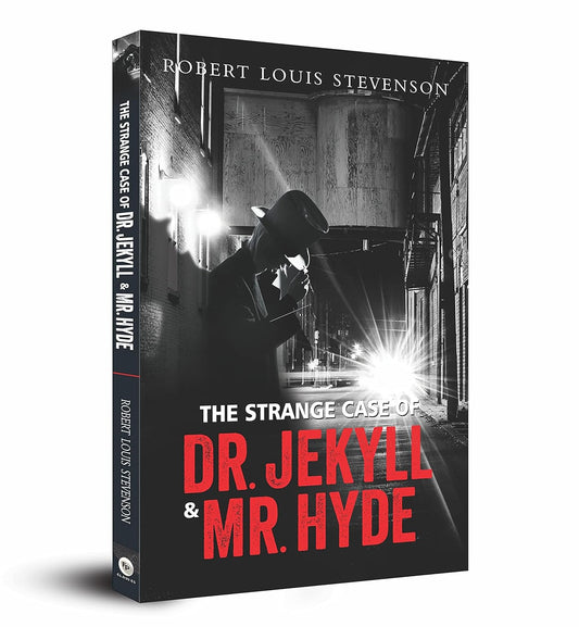 THE STRANGE CASE OF DR. JEKYLL & MR. HYDE  - CLASSICS - ROBERT LOUIS STEVENSON