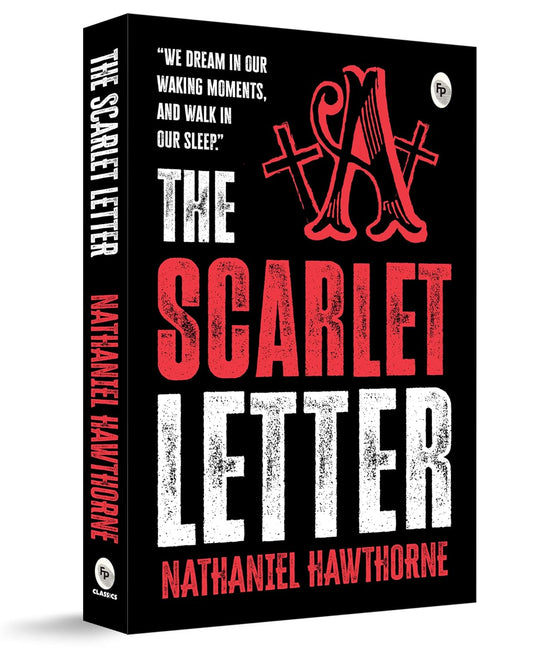 THE SCARLET LETTER  - CLASSICS - NATHANIEL HAWTHORNE