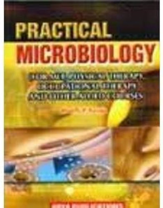 PRACTICAL MICROBIOLOGY 1E/2018