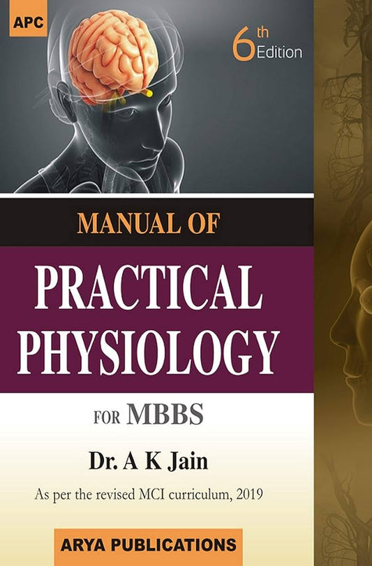 Manual of Practical Physiology for MBBS 7TH/2023