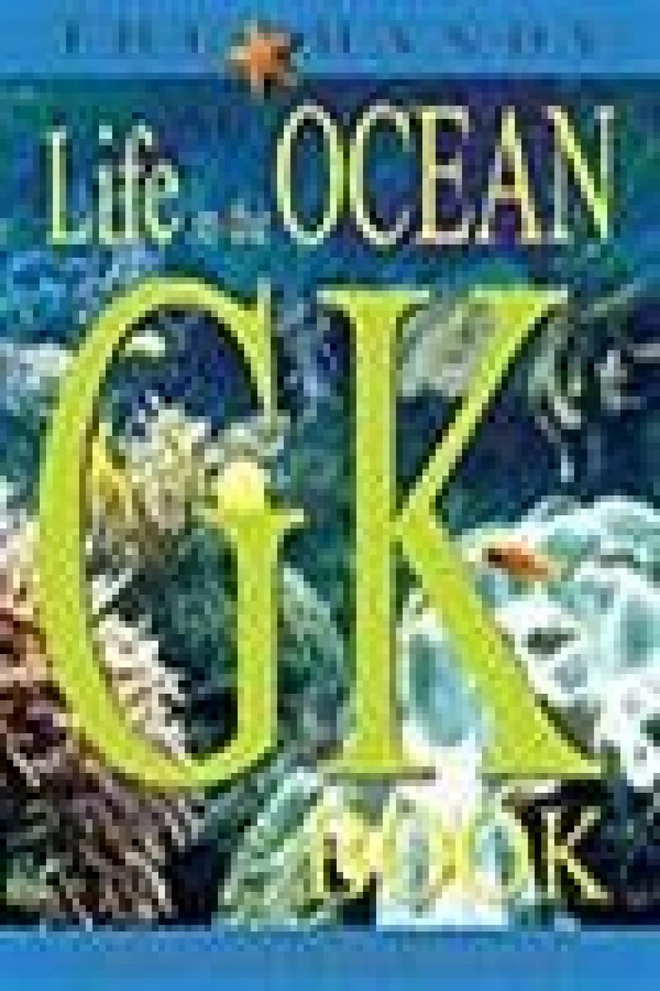 LIFE IN THE OCEAN GK BOOK - THOMAS SVARNEY
