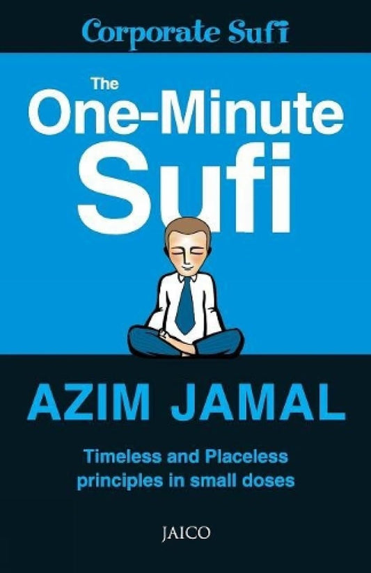 The One-Minute Sufi - AZIM JAMAL