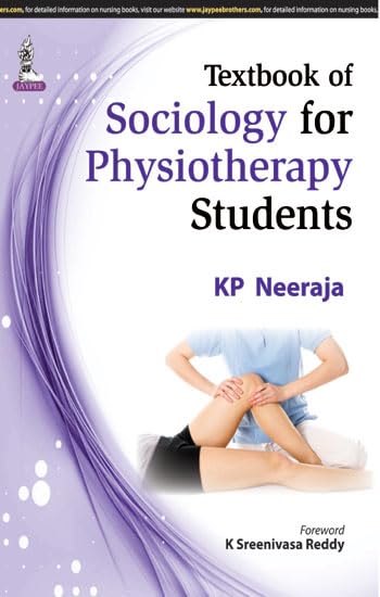 TEXTBOOK OF SOCIOLOGY FOR PHYSIOTHERAPY STUDENTS 1ST/2026 - KP NEERAJA