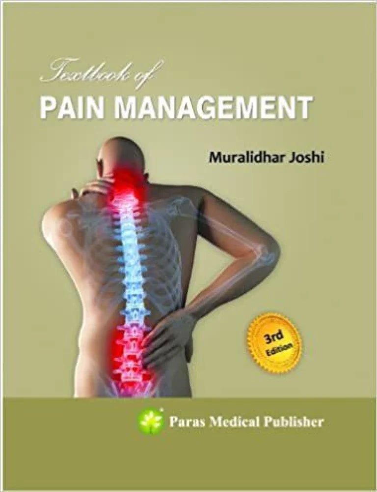 Textbook of Pain Management 3E/2014