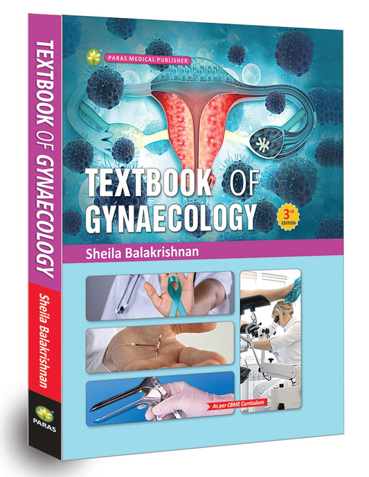 TEXTBOOK OF GYNAECOLOGY 3RD/2022 - SHEILA BALAKRSIHNAN