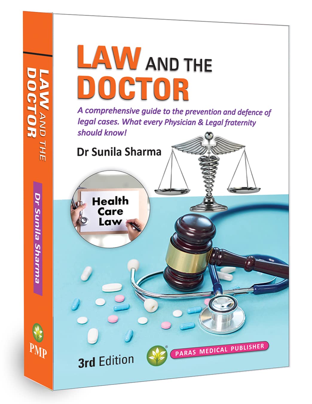 LAW AND THE DOCTOR 3RD/2023  -  SUNITA SHARMA