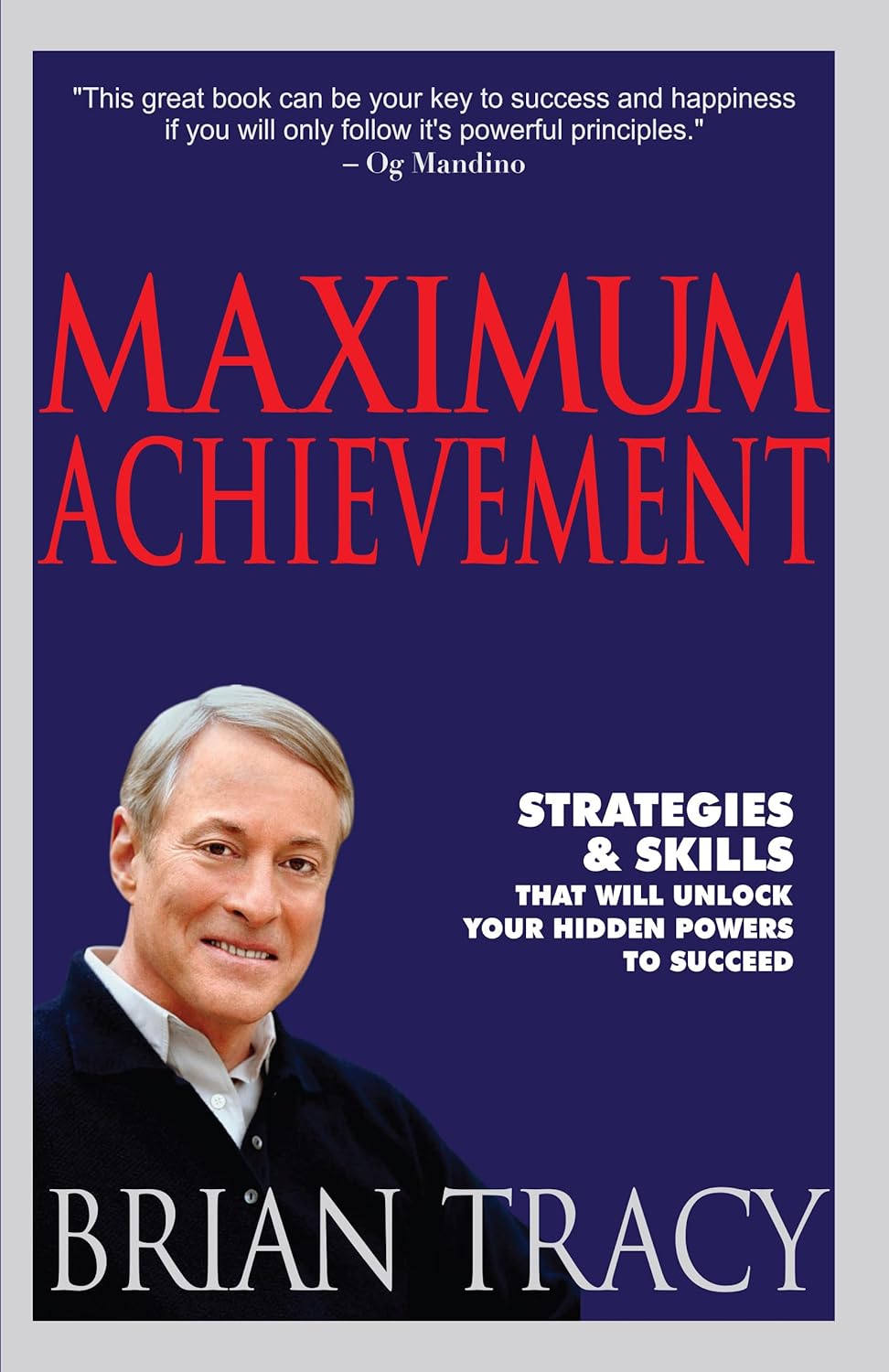 MAXIMUM ACHIEVEMENT - BRIAN TRACY