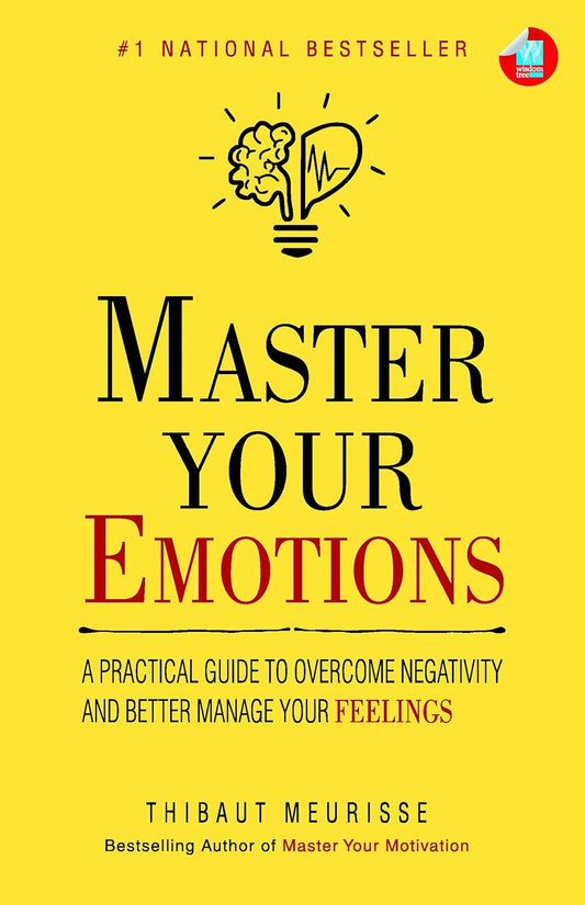 MASTER YOUR EMOTIONS - THIBAUT MEURISSE