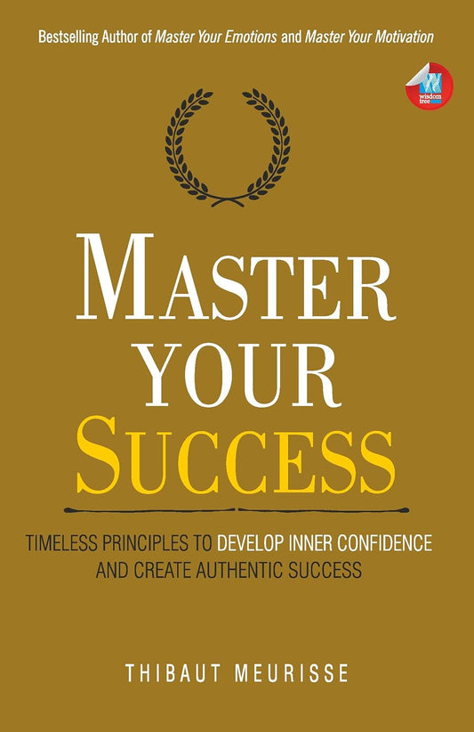 MASTER YOUR SUCCESS - THIBAUT MEURISSE