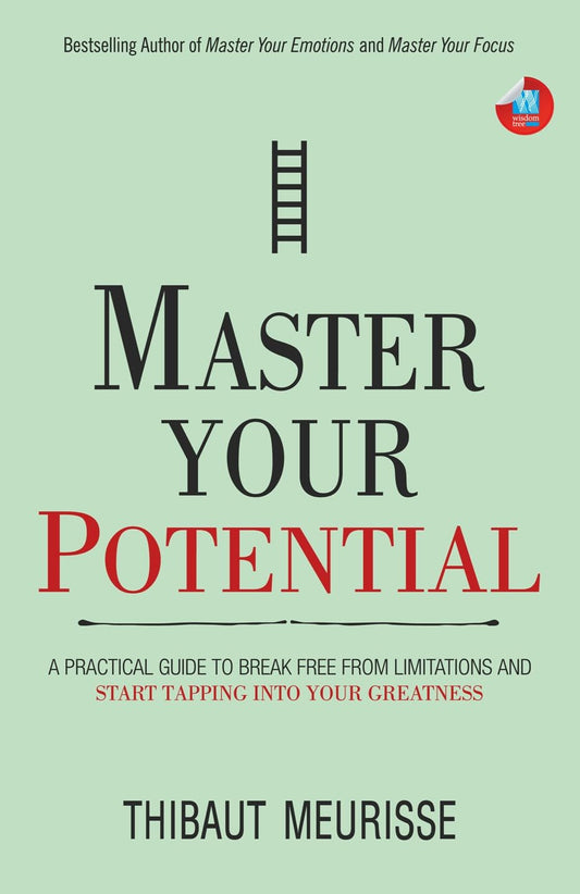 MASTER YOUR POTENTIAL - THIBAUT MEURISSE