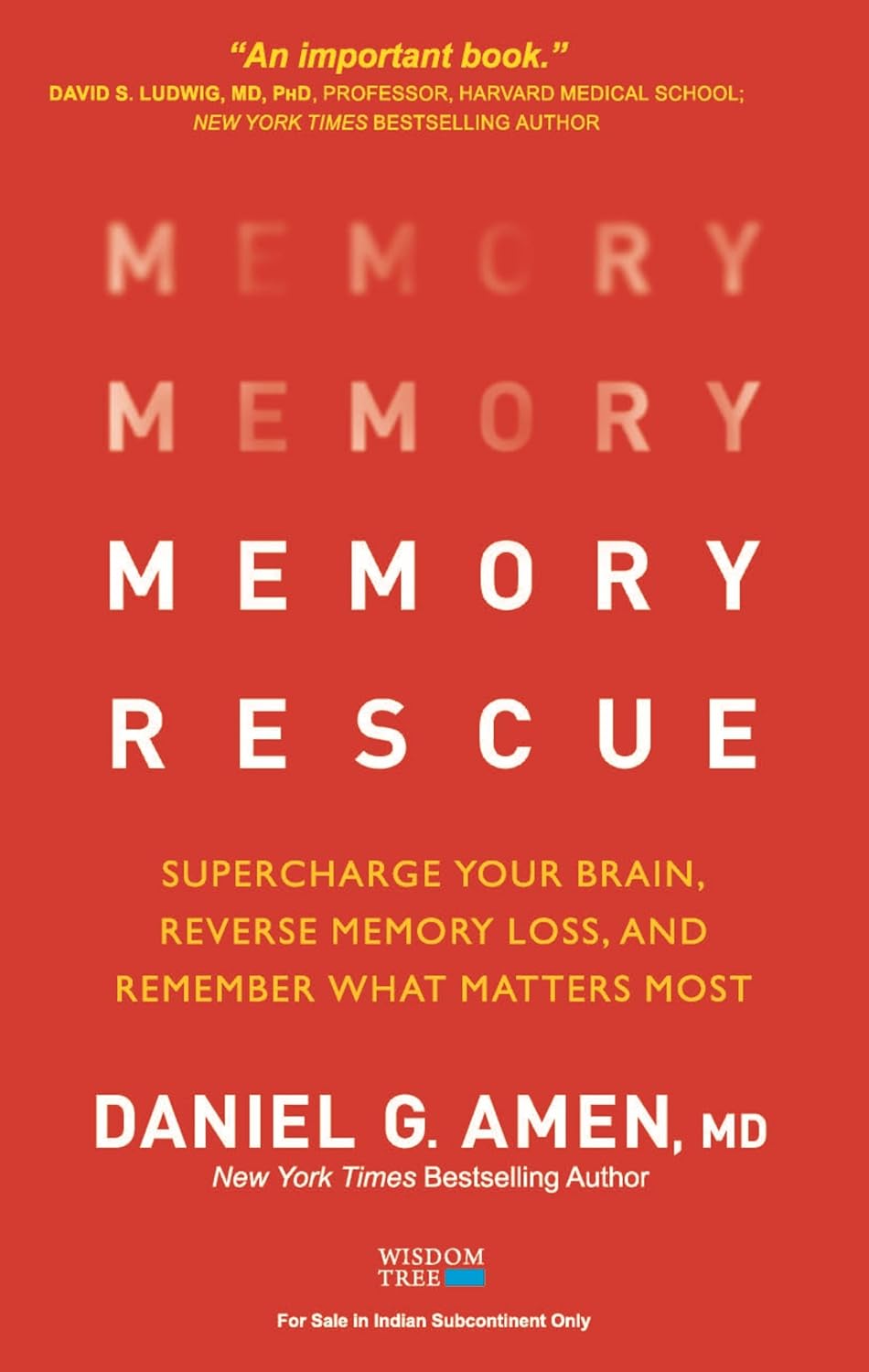 MEMORY RESCUE - DANIEL G. AMEN M.D.