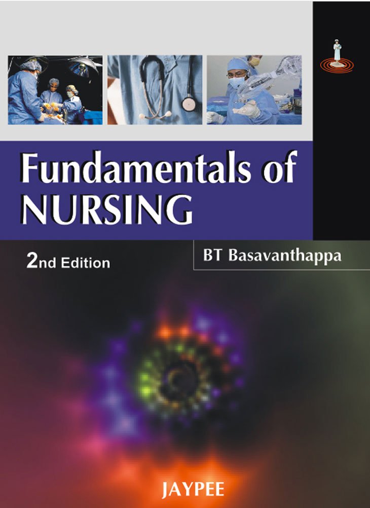 FUNDAMENTALS OF NURSING 2ND/2009 - BASAVANTHAPPA BT