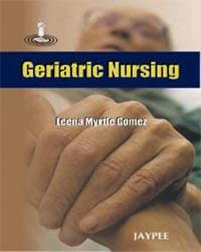 GERIATRIC NURSING 1ST/2025 - LEENA MYRTLE GOMEZ