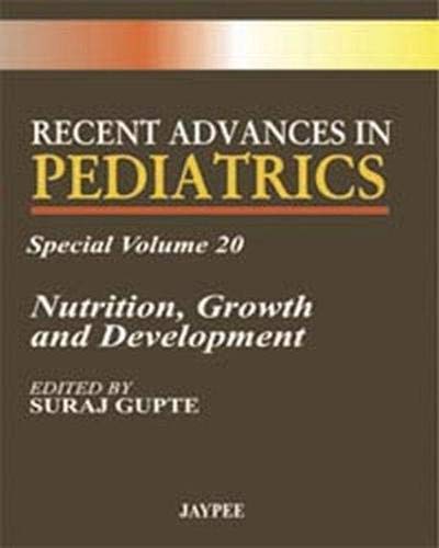 RECENT ADVANCES IN PEDIATRICS VOL 20 NUTRITION GROWTH AND DEVELOPMENT