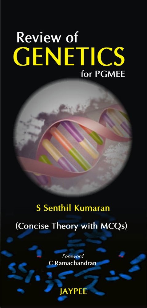 REVIEW OF GENETICS FOR PGMEE 1ST/2010 - S SENTHIL KUMARAN
