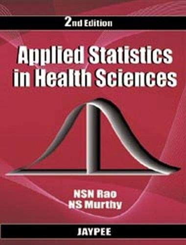 APPLIED STATISTICS IN HEALTH SCIENCES 2ND/2010 - NSN RAO